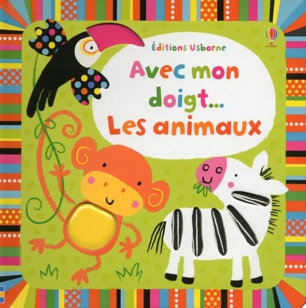 Avec mon doigt ; les animaux