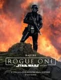 Making Rogue One: A Star Wars Story : A Behind-the-scenes Photo Journal