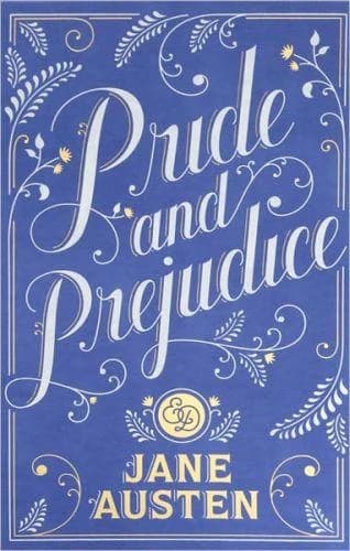PRIDE AND PREJUDICE