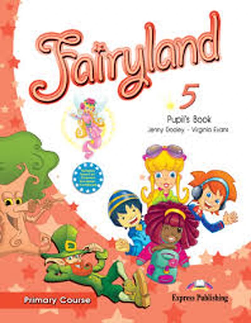 FAIRYLAND 5 PRIMARY COURSES PUPIL'S PACK WITH IE-BOOK