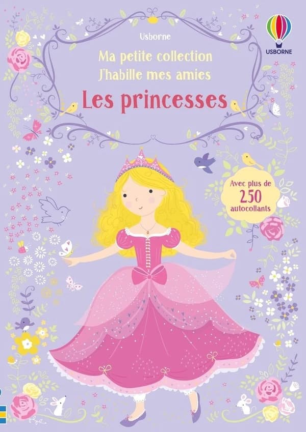 Ma petite collection J'habille mes amies : les princesses