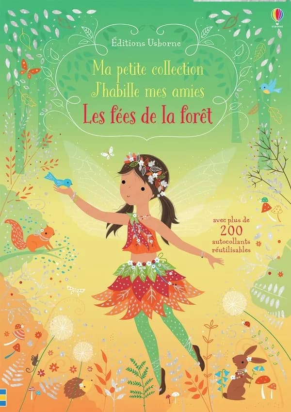 Les fées de la forêt - Avec plus de 200 autocollants réutilisables
