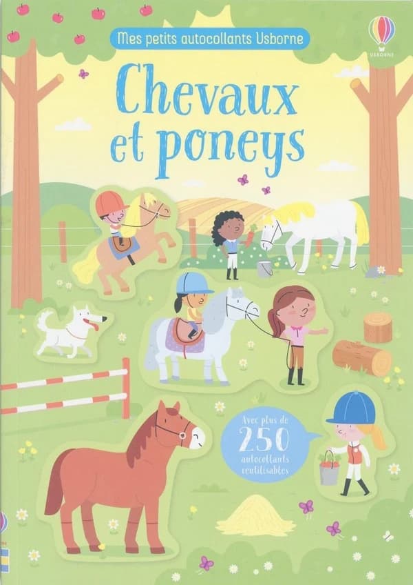 Chevaux et poneys : Avec plus de 250 autocollants réutilisables