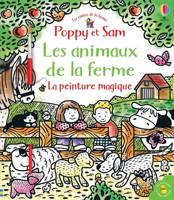 Poppy et Sam : les animaux de la ferme ; la peinture magique