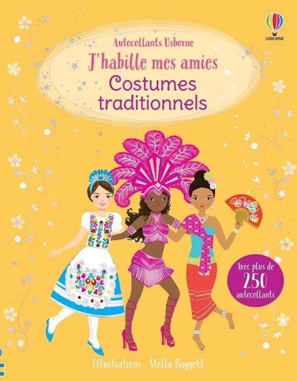 J'habille mes amies : costumes traditionnels