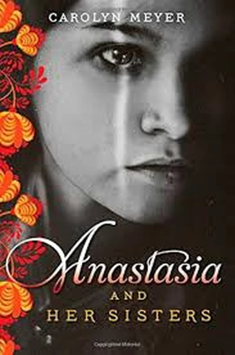 Anastasia and Her Sisters