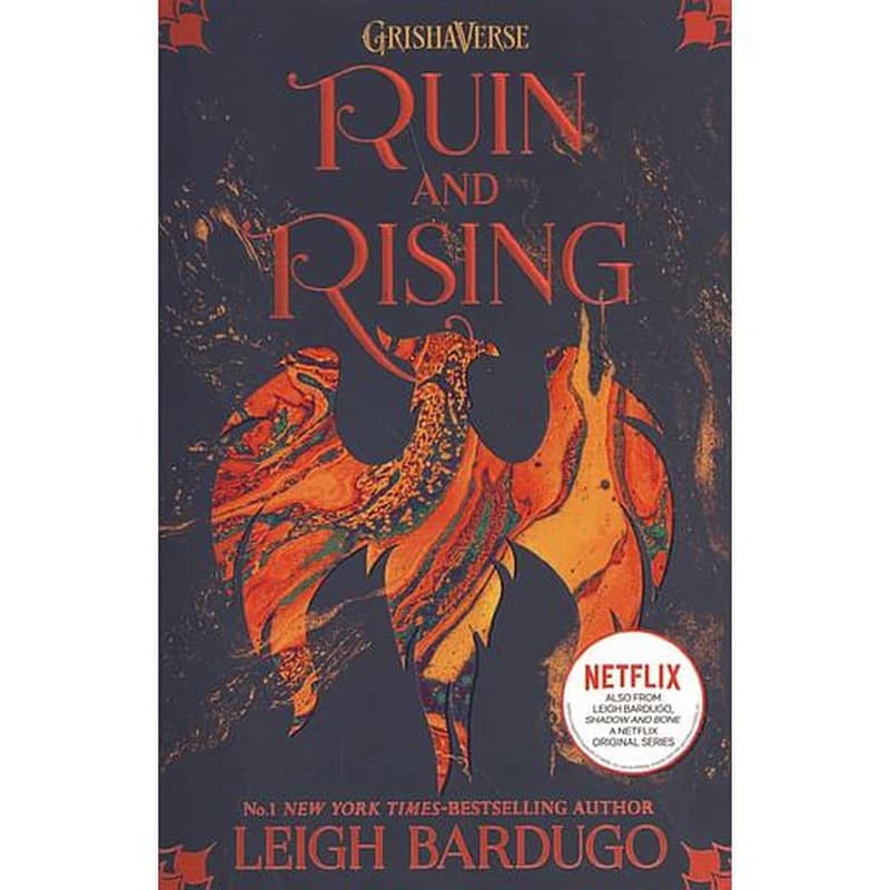 SHADOW AND BONE: RUIN AND RISING