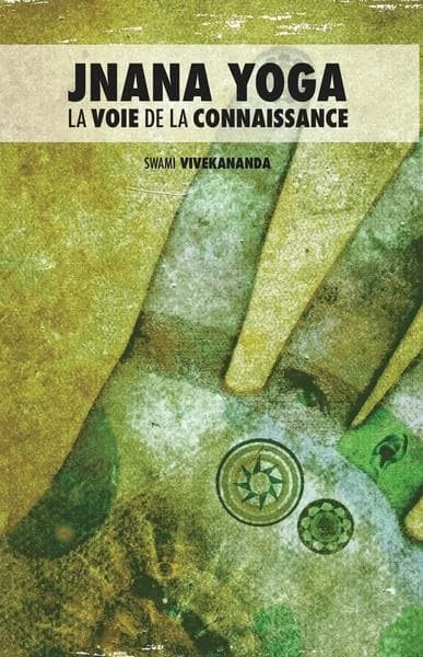 Jnana Yoga : la voie de la connaissance