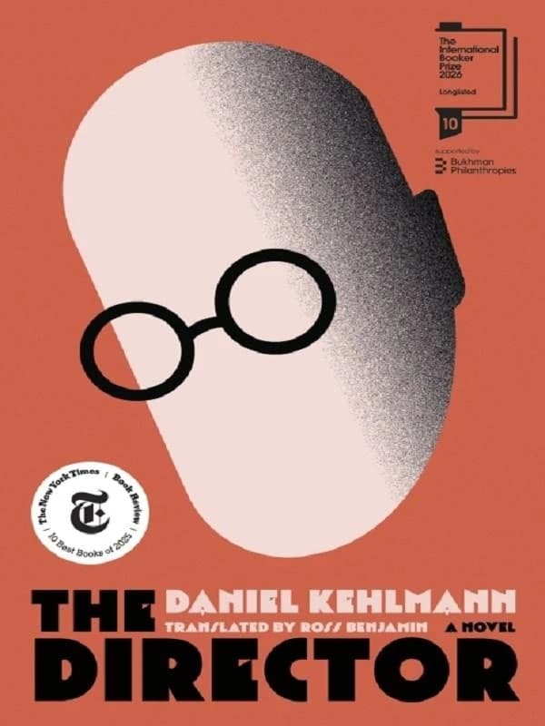 The Director : Shortlisted for the International Booker Prize 2026