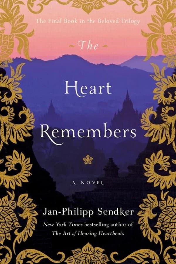 The Heart Remembers : A Novel