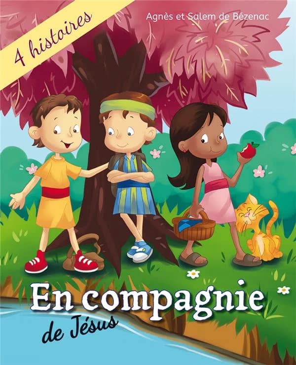 En compagnie de Jésus : 4 histoires