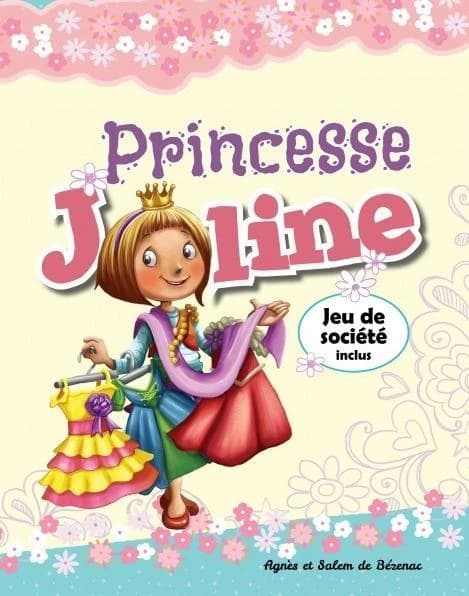 Princesse Joline : jeu de société inclus