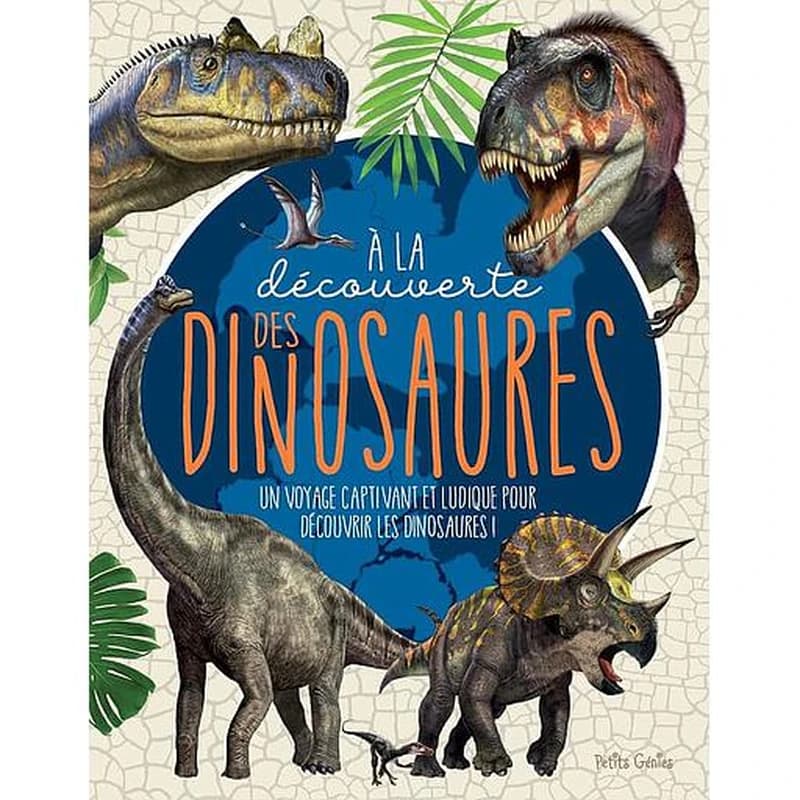 à la découverte des dinosaures