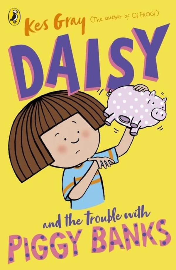 DAISY AND THE TROUBLE WITH PIGGY BANKS