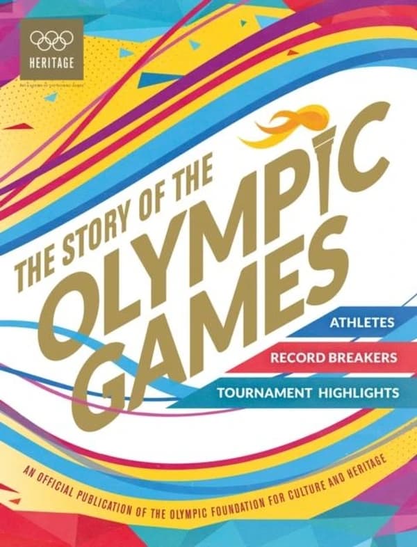 Story of the Olympic Games : An Official Museum Publication