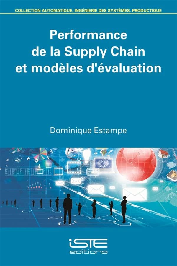 Performance de la supply chain et modèles d'évaluation