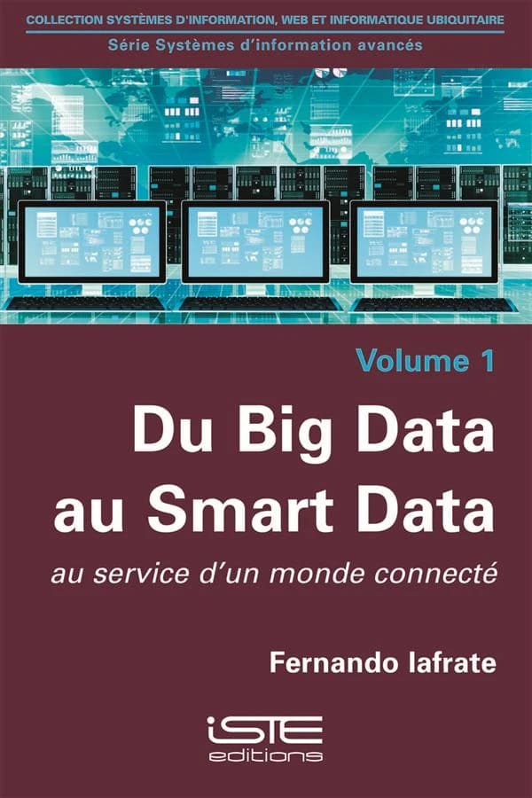 Du Big Data au Smart Data : Au service d’un monde connecté