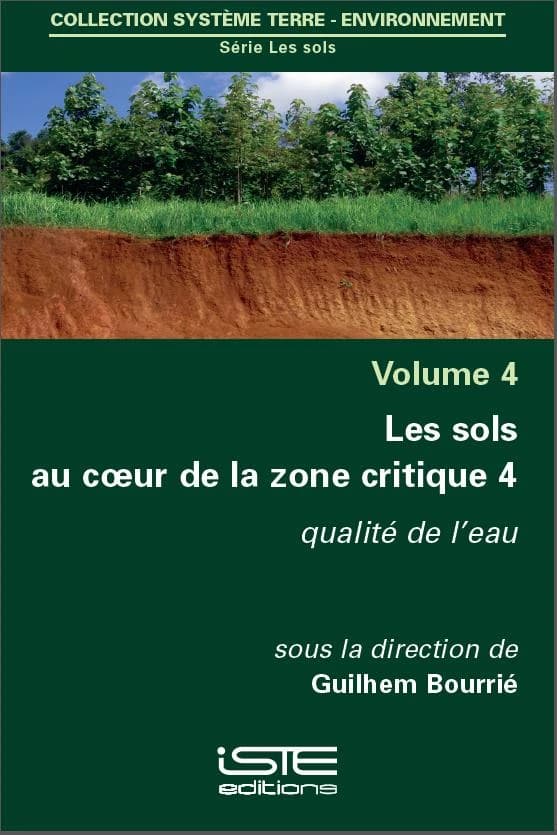 Les sols au coeur de la zone critique. volume 4, Qualité de l'eau