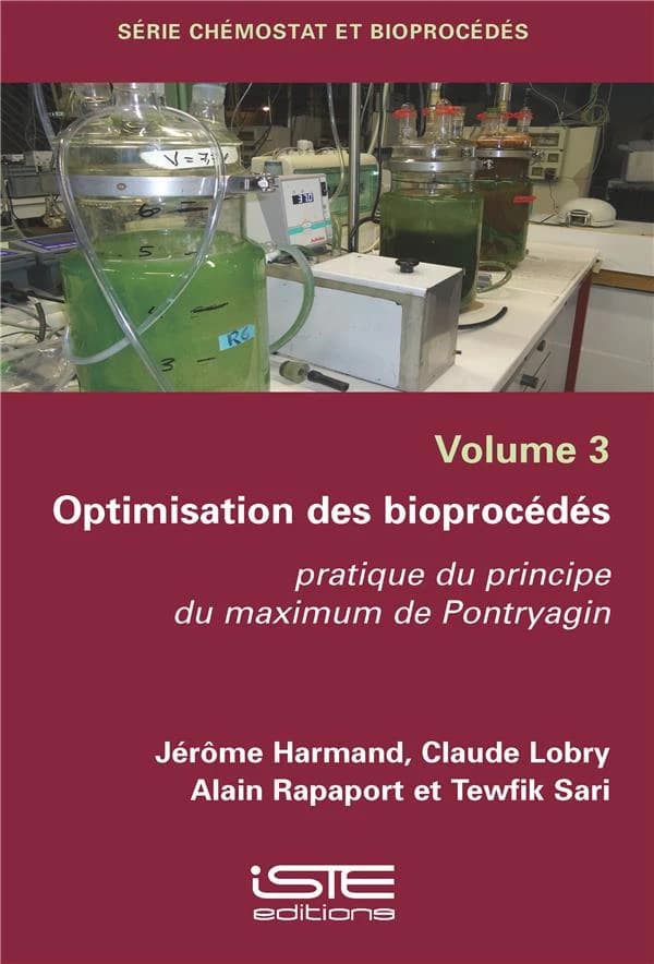 Optimisation des bioprocédés : pratique du principe du maximum de Pontryagin