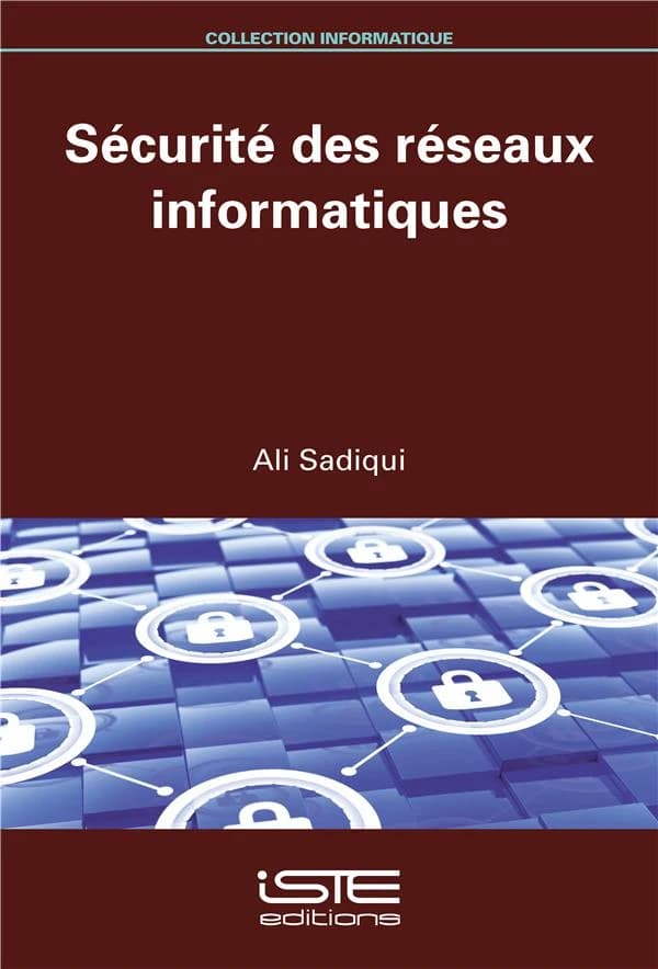 Securite des Reseaux Informatiques