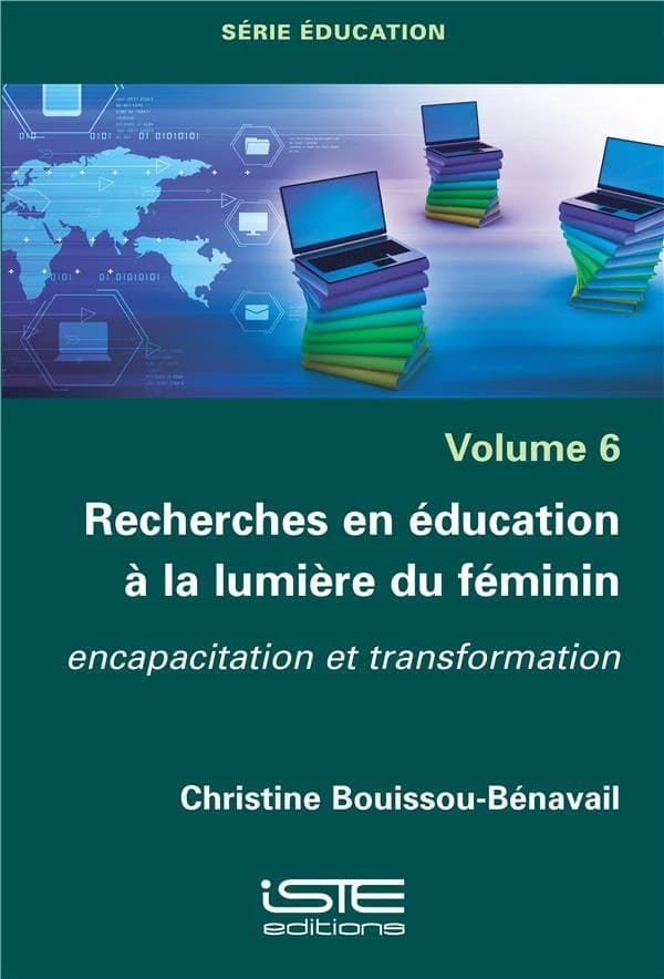 Recherches en éducation à la lumière du féminin : Encapacitation et transformation