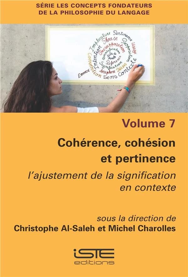 Cohérence, cohésion et pertinence : L’ajustement de la signification en contexte