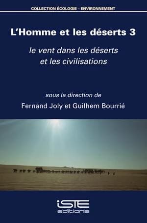 Le vent dans les déserts et les civilisations