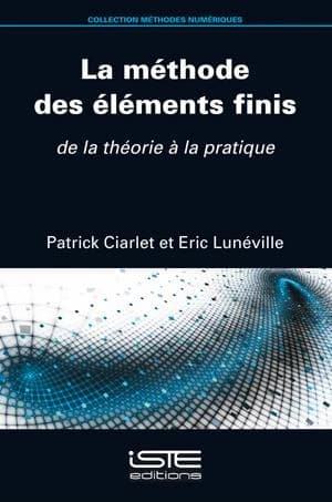 La méthode des éléments finis : de la théorie à la pratique