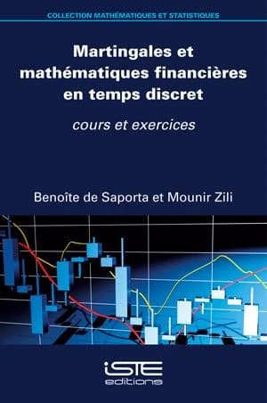 Martingales et mathématiques financières en temps discret : cours et exercices
