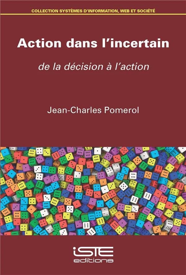 Action dans l’incertain : De la décision à l’action