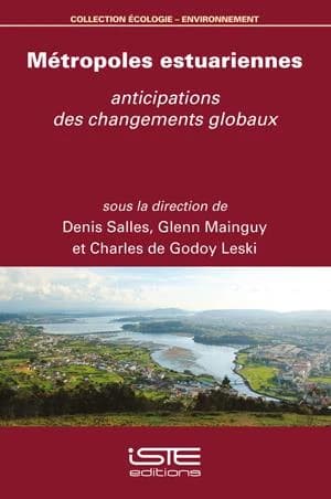 Metropoles Estuariennes : Anticipations : Metropoles Estuariennes