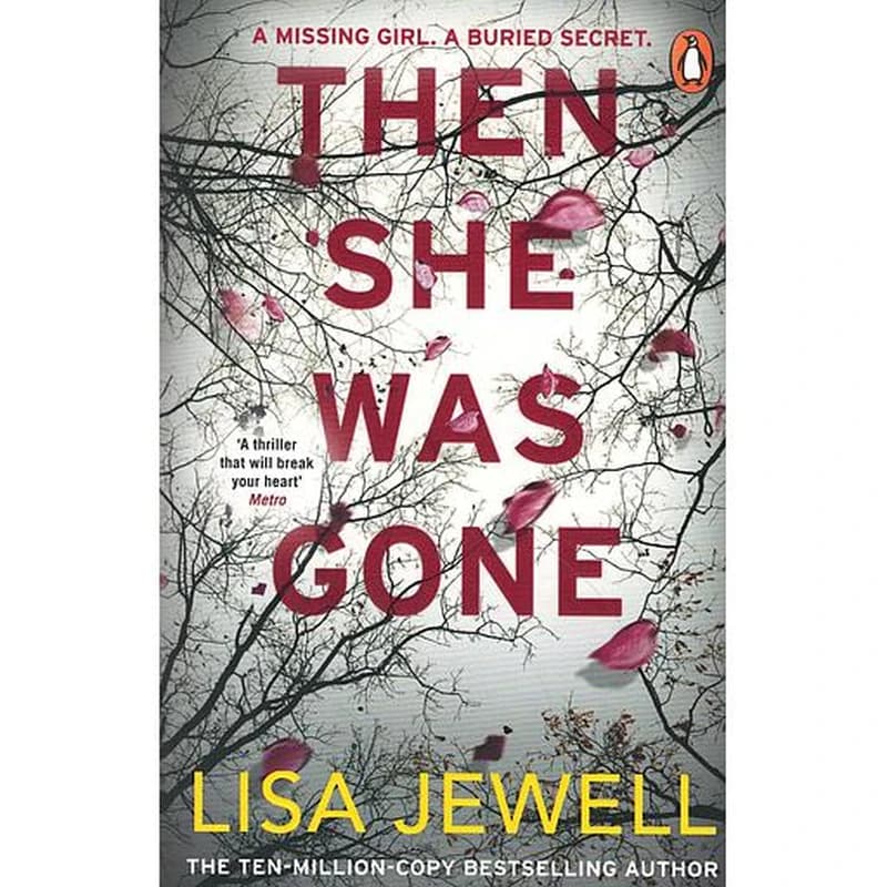 Then She Was Gone - From the number one bestselling author of The Family Upstairs