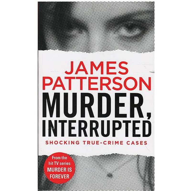 Murder, Interrupted