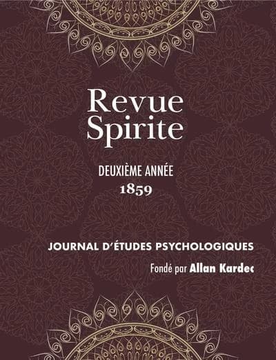 Revue spirite : deuxième année : 1859