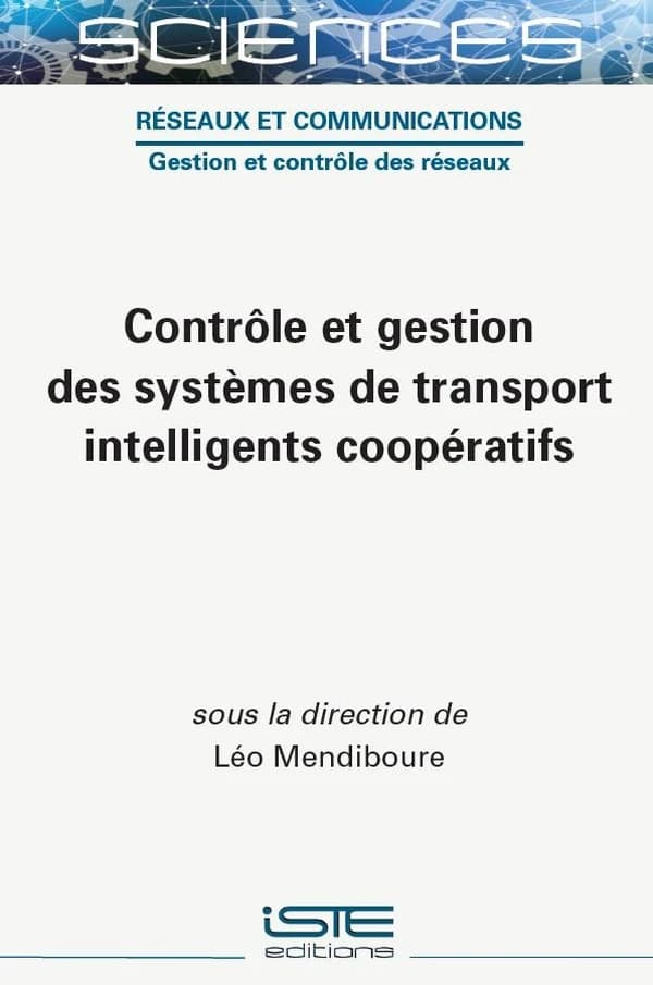 Contrôle et gestion des systèmes de transport intelligents coopératifs