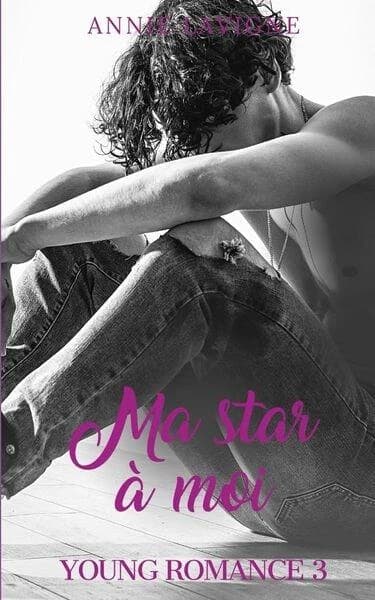 Young romance Tome 3 : Ma star a moi