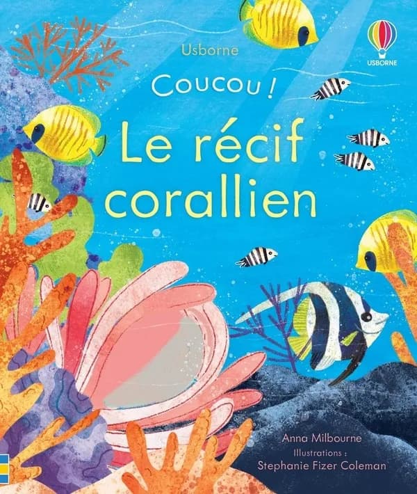 Coucou ! : le récif corallien