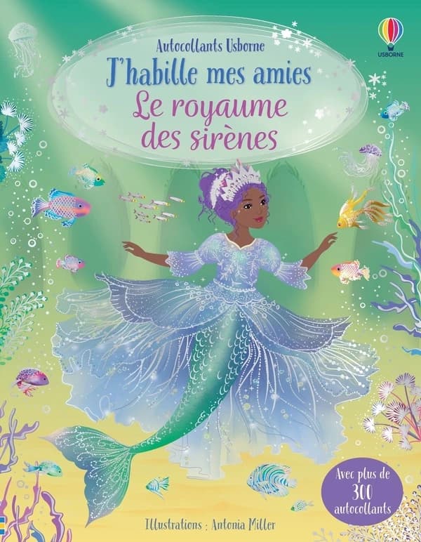 J'habille mes amies : le royaume des sirènes