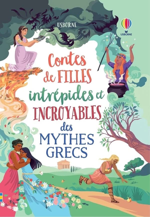 Contes de filles intrepides et incroyables des mythes grecs