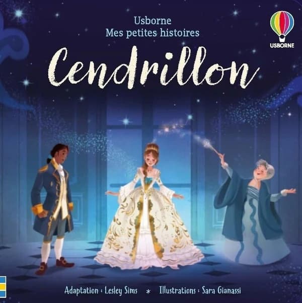 Cendrillon : mes petites histoires