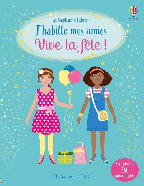 J'habille mes amies - Vive la fête !