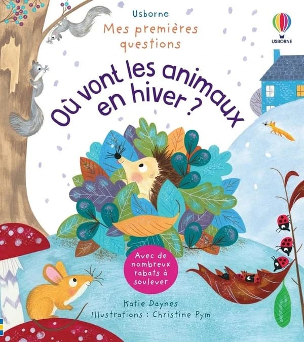 Mes premières questions : où vont les animaux en hiver