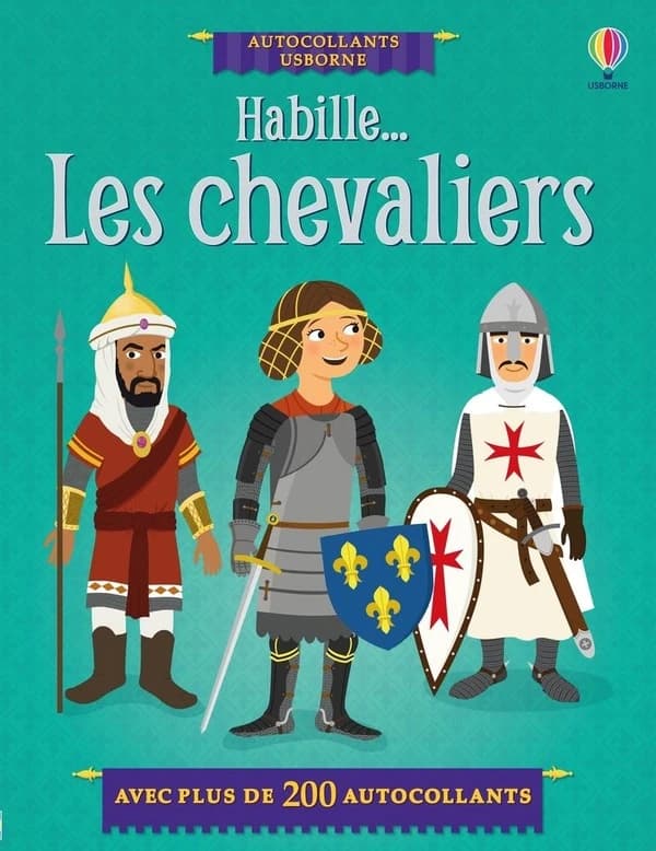 Habille... : les chevaliers