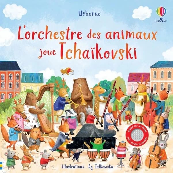 L'orchestre des animaux joue : Tchaïkovski