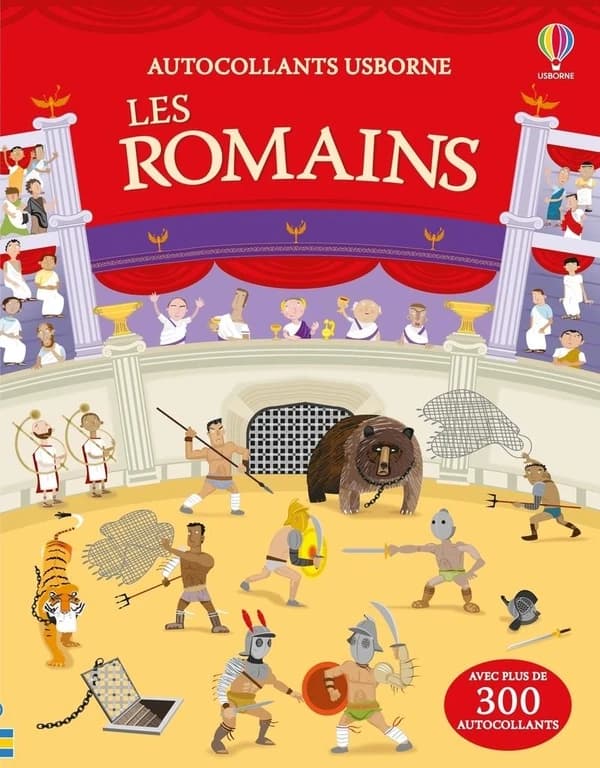 Autocollants Usborne : les Romains - avec plus de 300 autocollants - 5+ : [Autocollant]