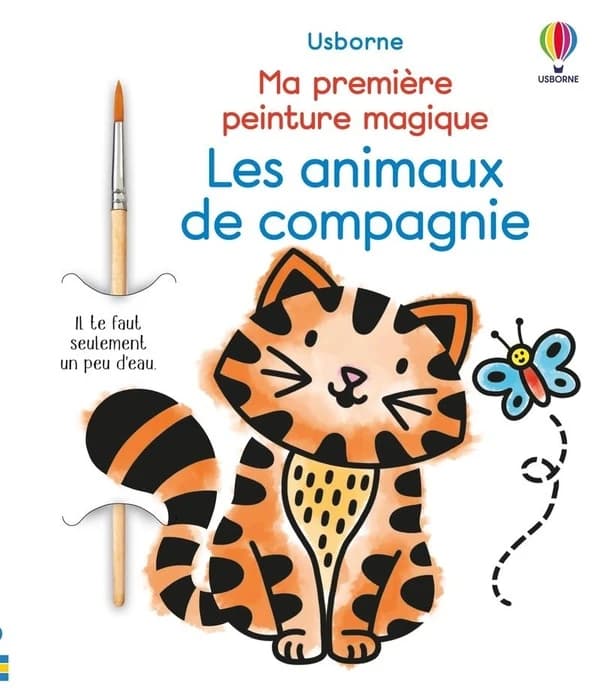 Ma première peinture magique : Les animaux de compagnie
