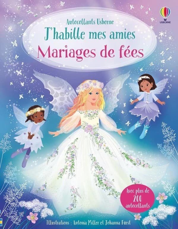 J'habille mes amies : Mariages de fées