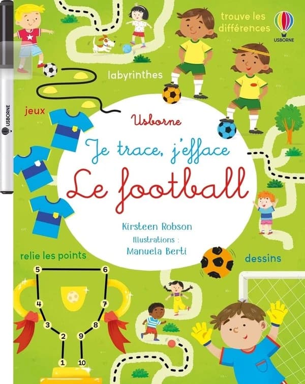 Je trace, j'efface : Le football