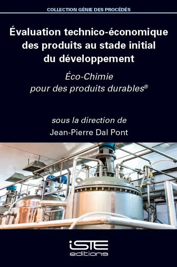Evaluation technico-économique des produits du stade initial du développement : eco-chimie pour des produits durables