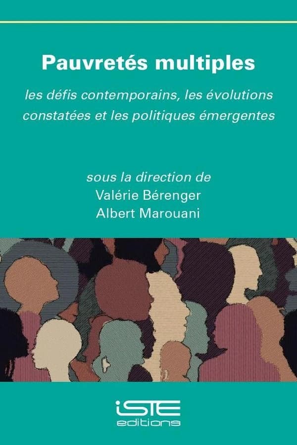 Pauvretés multiples : Les défis contemporains, les évolutions constatées et les politiques émergentes